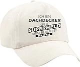 Shirtinstyle Basecap, Ich Bin Dachdecker Weil Superheld kein Beruf ist, Beruf Ausbildung Abschluss, Mütze Kappe Hut Cap, Farbe N