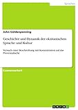 Geschichte und Dynamik der okzitanischen Sprache und Kultur: Versuch einer Beschreibung