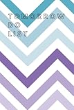 Tomorrow Do List Notebook