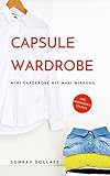 Capsule Wardrobe: Mini-Garderobe mit Maxi-Wirkung