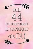 Mit 44: DIN A5 • 120 Punkteraster Seiten • Kalender • Notizbuch • Notizblock • Block • Terminkalender • Abschied • Geburtstag • Ruhestand • Abschiedsgeschenk • Arbeitskolleg