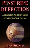 Pinstripe Defection (English Edition)