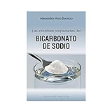 Las Increibles Propiedades del Bicarbonato de Sodio = The Amazing Properties of Baking Soda (SALUD Y VIDA NATURAL)