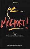 MOZART! Das Musical (Libretto) überarbeitete Fassung 2015