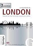 Hueber Verlag GmbH A Weekend in London: Spielend die Stadt entdecken und Englisch Lernen / Sprach- und Reisesp