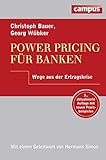 Power Pricing für Banken: Wege aus der Ertragsk