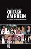 Chicago am Rhein: Geschichten aus dem kölschen M