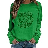 CEFGR Damen Rundhals Tops Sweatshirt Bequem Gedruckt Loose Damen Hoodies Sweatshirts St. Patrick's Pullover (Grün, L)