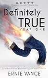Definitely True: Year One: A collection of lies from Jason van G