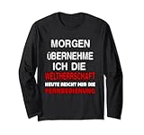 Morgen übernehme ich die Weltherrschaft Heute Fernbedienung Lang