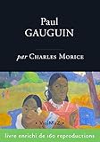 Paul Gauguin: L'homme et l'artiste (French Edition)