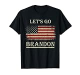 Let's Go Brandon Vintage Amerikanische Flagge patriotisch auf der Rückseite T-S