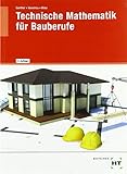 Technische Mathematik für Baub