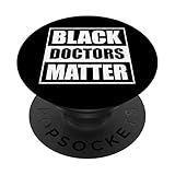 Black Doctors Matter Geschichte Monat African Pride BHM PopSockets mit austauschbarem PopGrip