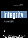 Integrity in the Public and Private Domains (English Edition)