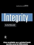 Integrity in the Public and Private Domains (English Edition)