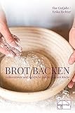 Brot backen: Vollkornbrote und Aufstriche aus der eigenen Kü