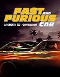 Fast and Furious Car A 16 Month Calendar 2021-2022: 16-Month September 2021 To December 2022 Monthly Planner For Speed L