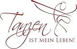 GRAZDesign Tanzen Geschenk Ballett Schule - Wandtattoo Jugendliche Tanzen ist Mein Leben - Wandtattoo Kinderzimmer Mädchen Jungen Sprüche Tänzerin / 78x50cm / 031