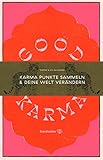 Good Karma: Karma Punkte sammeln & deine W