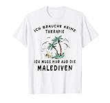 Malediven Urlaub Reisen Urlaubsreif Brauche Keine Therapie T-S