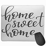 Gaming-Mauspad, Premium-strukturierte Mauspad-Pads, niedliches Mousepad für Spieler, Büro- und Heimliebhaber Home Sweet Schriftzug Motivationszitat Inspirierende Grafik