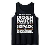 Sixpack im Speckmantel Lustige Sprüche für Bierliebhaber Tank Top