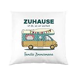 Herz & Heim® Deko-Kissen für Camper - Zuhause ist da, wo wir parken! - mit Gratis Druck Ihres Wunschtextes Wohnmob