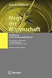 Wege der Wissenschaft: Einführung in die W