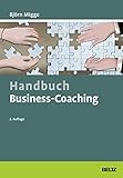 Handbuch Business-Coaching (Beltz Weiterbildung)