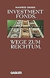 Investment fonds: Wege zum R