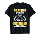 Die besten Angler sind im Oktober geboren Angeln Geburtstag T-S