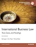 International Business Law: International Edition: Text, Cases, and Reading