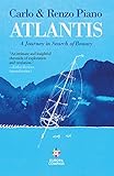 Atlantis: A Journey in Search of Beauty (English Edition)