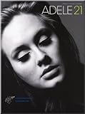 Adele - 21 - Songbook Klavier, Gesang & Gitarre Noten [Musiknoten]