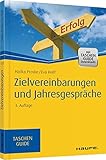 Zielvereinbarungen und Jahresgespräche (Haufe TaschenGuide)