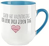 vanVerden Curved Tasse - Scheiß auf Valentinstag. Ich liebe dich jeden Tag. - Herz - beidseitig Bedruckt - Geschenk Idee Kaffeetasse, Tassenfarbe:Weiß/B