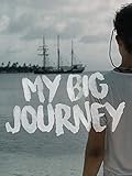 My Big Journey