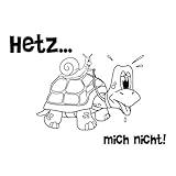 malango® Schildkröte Schnecke Hetz mich nicht Autoaufkleber Aufkleber Autosticker Sticker Erhältlich in mehr als 30 Farben 50 x 35 cm schwarz schwarz 50 x 35