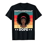 Entschuldigungslos Dope Black Afro T-S