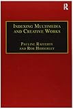 Indexing Multimedia and Creative Works: The Problems of Meaning and Interp