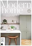 Modern Home: The Essential Guide to Modern Living (English Edition)
