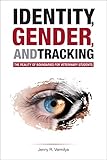 Identity, Gender, and Tracking: The Reality of Boundaries for Veterinary Students (New Directions in the Human-Animal Bond) (English Edition)