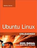 Ubuntu Linux Unleashed 2021