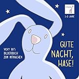 Gute Nacht, Hase!: Bilderbuch zum Mitmachen ab 1 Jahr: Vicky Bo's Bilderbuch zum M