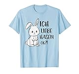 Ich liebe Hasen ok?! Süßes Häschen Kaninchen süßer Hase T-S