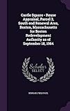 Castle Square - Reuse Appraisal, Parcel 3, South End Renewal Area, Boston, Massachusetts for Boston Redevelopment Authority as of September 18, 1964