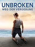 Unbroken: Weg der Vergebung