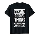 It's An Emrah Thing You Wouldn't Understand First Name T-S