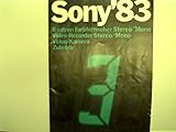 Sony ´83, Trinitron Farbfernseher Stereo/Mono - Video-Recorder Stereo/Mono - Video-Kamera - Zubehör,